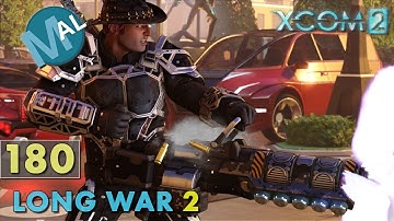 LONG WAR 2 1.4 | PART 180 | SQ5 INFL197 [EXTRACT VIP] OPERATION GASPING RECKONING | XCOM 2