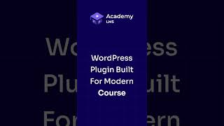 LearnDash Alternative  Academy LMS – Teach Smarter on WordPress 🚀