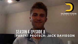Parent Protech: Jack Davidson