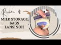 Lansinoh milk storage bags review the best option for breastmilk storage