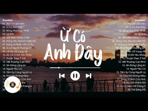 Video Ừ Có Anh Đây, Phố Đã Lên Đèn, Lệ Tình - Top 20 Bài Hát... - youtube