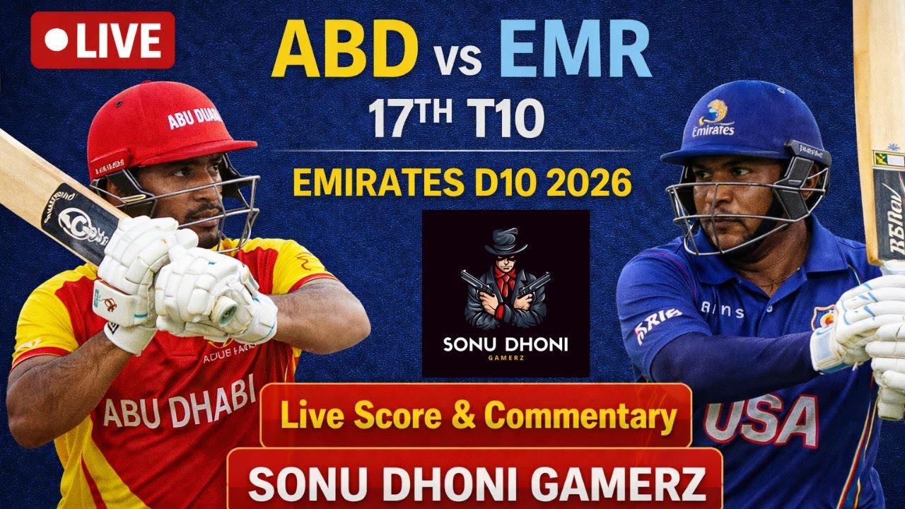 🛑LIVE ABD vs EMR LIVE | 17th T10 Match | Emirates D10 2026 | Live Score & Commentary