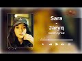 SARA - JARYK 2022, КАРАОКЕ, ТЕКСТ (cover,  lyrics)