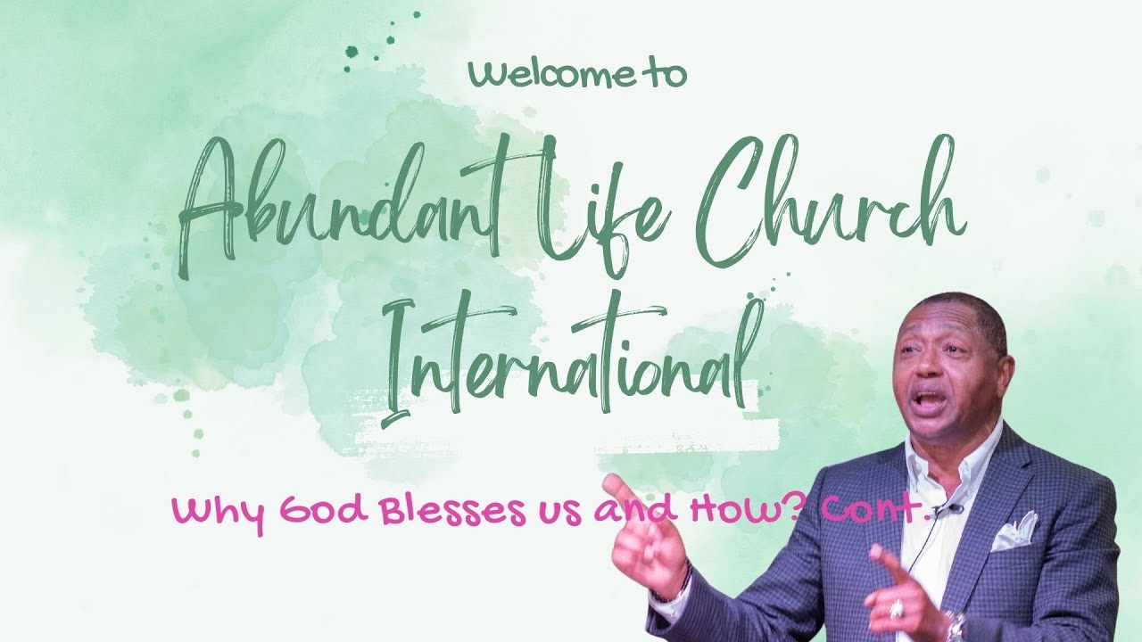 Why god blesses us and how cont april 21 2024 pastor andrew