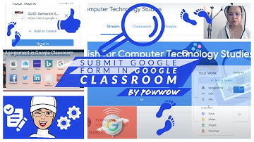 How to submit a Google Form Assignment in Google Classroom?