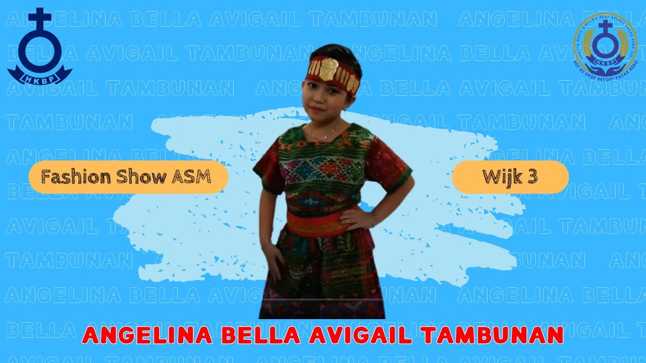 ANGELINA BELLA AVIGAIL TAMBUNAN | WIJK 3 | FASHION SHOW ASM | PESTA GOTILON