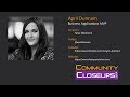 Community Closeups - April Dunnam