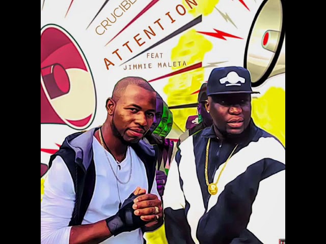 Crucible ft Jimmie Maleta-Attention