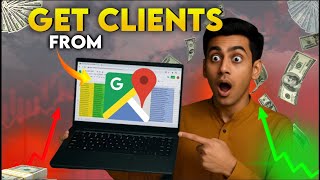 Get Unlimited Clients From Google Maps 2025 Local