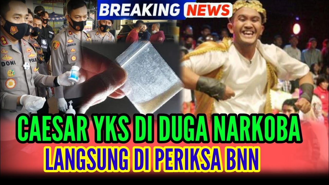 BNN Langsung Periksa Caesar YKS, Adanya Dugaan Memakai Barang Haram