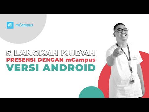 Tutorial 5 Langkah Mudah Presensi dengan mCampus Versi Android