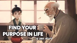 The Secret to a Happy Life - A Zen Story