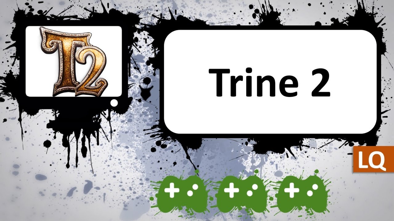 Trine 2 - Complete Story LQ (Video v1.6.0.5.0.1) - "Три игрока"