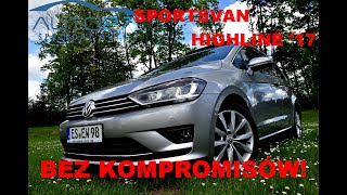 #AUTO27 - SPRZEDANY- TEST - Volkswagen Golf Sportsvan HIGHLINE 2.0 TDI. VAN Bez Kompromisów!