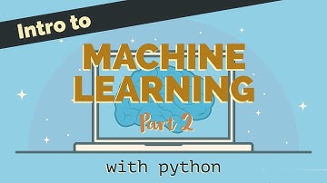 Introduction to Machine Learning with Python (Part 2)