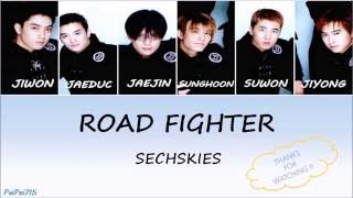 Road Fighter(로드파이터) - Sechs Kies(젝스키스) || HAN/ROM/ENG || Color Coded Lyrics