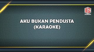 TAGOR PANGARIBUAN - AKU BUKAN PENDUSTA  ( KARAOKE )
