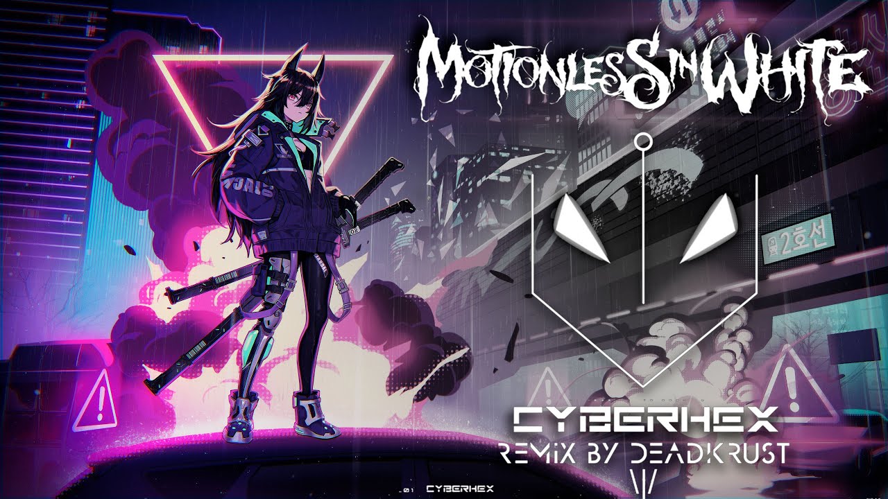 Motionless In White - Cyberhex (DeadKrust Remix) [DUBSTEP REMIX] - YouTube