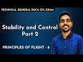 Stability and control part 2  principles of flight 8  technical general dgca cpl exam classes