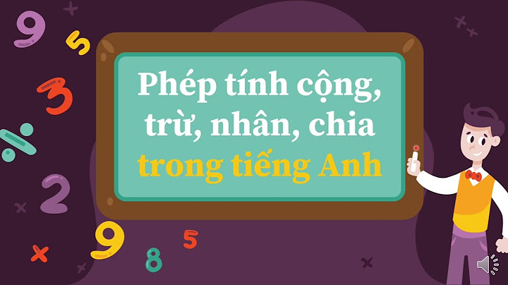 Chia cái gì ra thành tiếng anh là gì