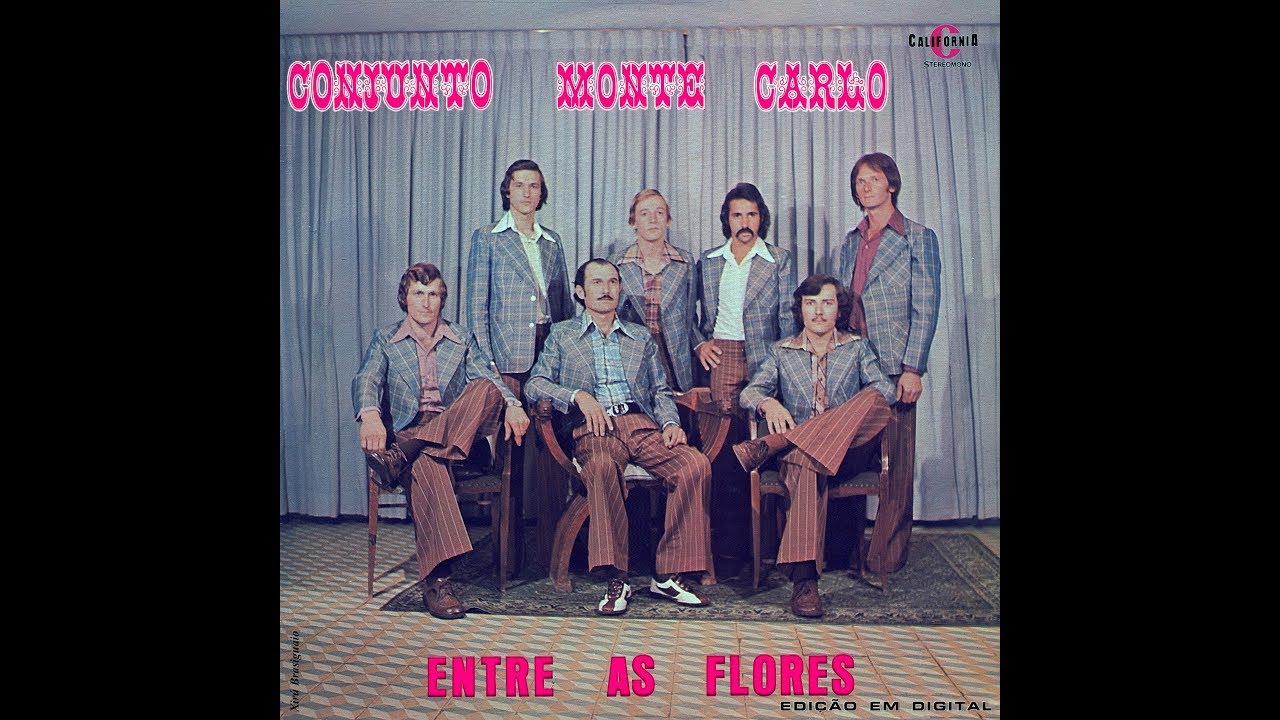 CONJUNTO MONTE CARLO - ''Entre as Flores