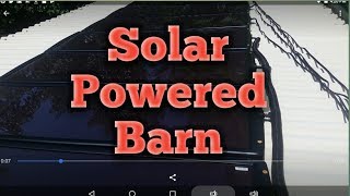 Solar Powered Barn - Harbor Freight Thunderbolt Magnum Solar Kit