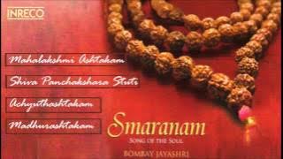 CARNATIC VOCAL | SMARANAM SONG OF THE SOUL | BOMBAY JAYASHRI | JUKEBOX