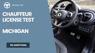Chauffeur License Test Michigan - Questions and Answers