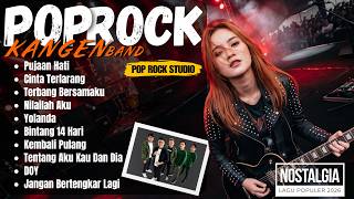 Pujaan Hati, Cinta Terlarang | KUMPULAN LAGU KANGEN BAND TERBAIK ❤️ Full Album No Skip