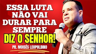 This Struggle Will Not Last Forever Says The Lord  Pastor Moiss Leopoldino