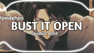 Bust it Open - Lil Will | edit audio