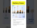 Battery sizes #battery