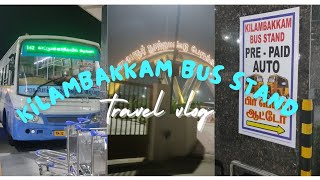 🚍கிளாம்பாக்கம் Bus stand கோயம்பேடு (CMBT)க்கு Alternateடா  irukumaa‼️#chennai #kilambakkambusstand