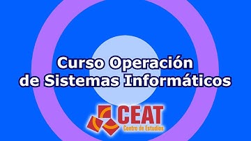 Curso Operación de Sistemas Informáticos