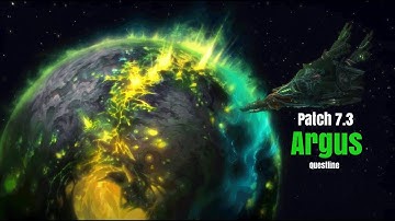 WoW Legion | Patch 7.3 PTR | Argus Questline | PART 2