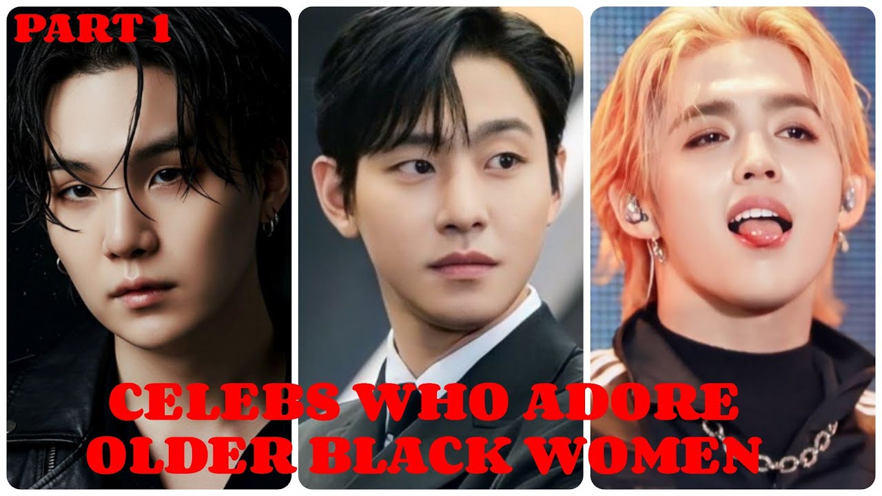 TOP 20 KOREAN CELEB WHO LIKES OLDER BLACK WOMEN