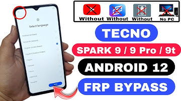 Tecno Spark 9 FRP Bypass Android 12 | Tecno KG5P FRP Unlock Without PC | Spark 9 Google Bypass 2024