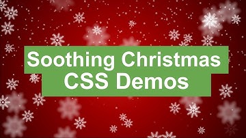 Soothing Christmas CSS Demos