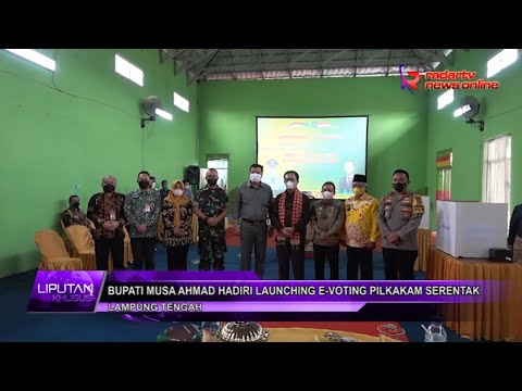 Bupati Musa Ahmad Hadiri Launching E-Voting Pilkakam Serentak