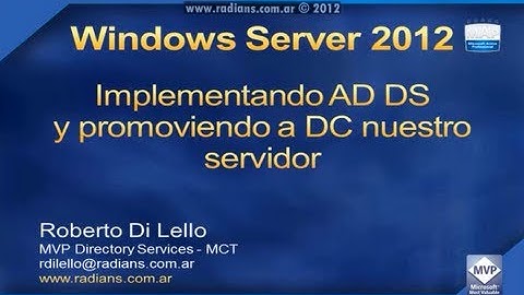 Windows Server 2012, How implement Active Directory Domain Services (AD DS) {ScreenCast}