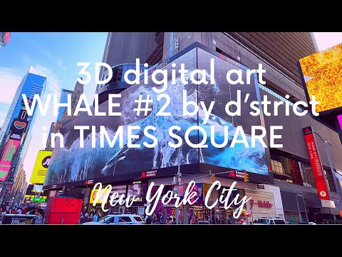 Public Media Art (3D digital media art) WHALE #2 by d’strict in TIMES SQUARE, NEW YORK CITY