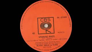 1969: Blood, Sweat & Tears - Spinning Wheel - mono 45