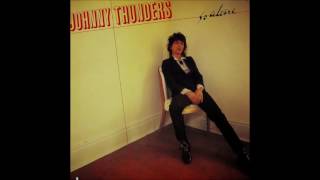 Johnny Thunders - (She's So) Untouchable