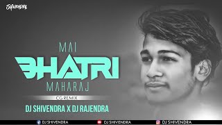 Main Bhathari Maharaj - Aagar Aanand - (Cg Remix) - Dj Shivendra