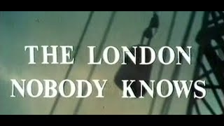 &#39;&#39;The London Nobody Knows&#39;&#39;  Keif Howard