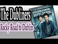 The Dubliners - Rocky Road to Dublin