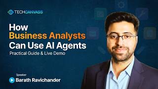 How Business Analysts Can Use AI Agents | Practical Guide & Live Demo