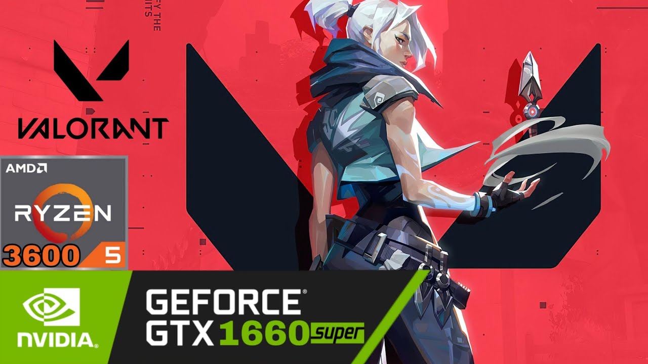 Valorant gtx 1660 super sale