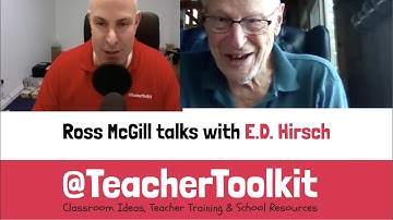 🎙️ A Conversation with E.D. Hirsch by @TeacherToolkit