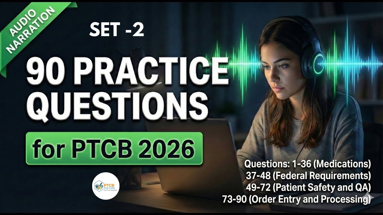 PTCB Exam Prep 2026: Complete 90-Question Practice Test
